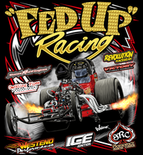 Load image into Gallery viewer, Fed Up Racing - Two Position Print Tee Shirt