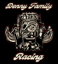 Load image into Gallery viewer, Gambler 3 Chris Denny - Denny Family Racing - Two Position Print Tee Shirt