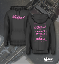 Load image into Gallery viewer, Methanol Moonshine - Smooth and Subtle or a whole lot of trouble - Hoodie
