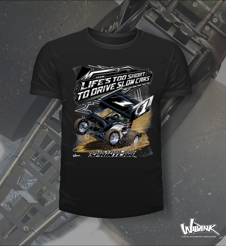 Black sprint car on tee shirt that says lifes too short to drive slow cars